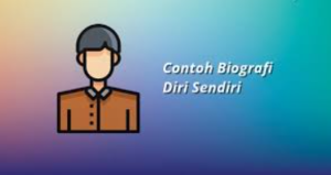 Contoh Biografi